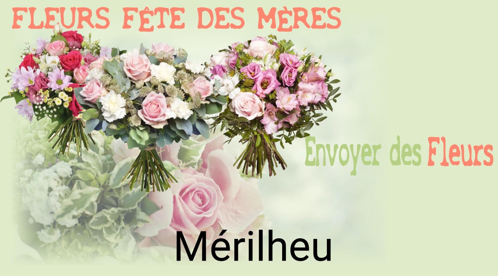 Bouquet de Fête des Mères livré à Mérilheu